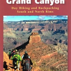 Get PDF EBOOK EPUB KINDLE Official Guide to Hiking the Grand Canyon by  Scott Thybony