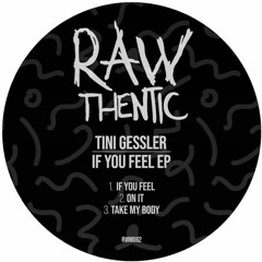 Tini Gesler - If You Feel (Blonde Dahlia Mix)