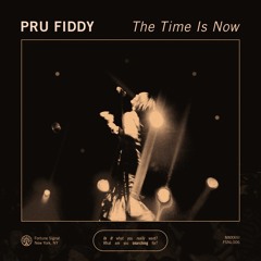 PREMIERE: Pru Fiddy - The Time Is Now (Malik Hendricks Remix) [Fortune Singal]