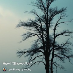 How I “Showed Up” (Pop Rock)