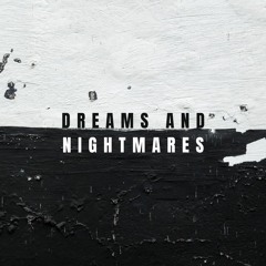 Dreams And Nightmares/Brandon Sullivan 145 Bpm C sharp minor