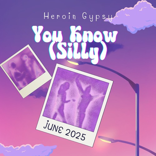 You Know (Silly)