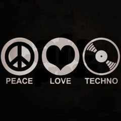 Peace - Love & Techno