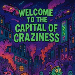 Inflicted Noises - Welcome To The Capital of Craziness