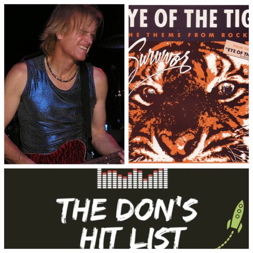 Eye Of The Tiger Guitarist Reveals Inspiration For Rocky Theme Song On The Don S Hit List By The Don S Hit List On Fab Radio International Eye Of The Tiger Guitarist Reveals Inspiration For Rocky Theme Song On The Don S Hit List By The Don S Hit List On Fab Radio International