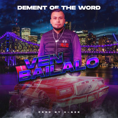 Ven Bailalo (feat. K-Ber)