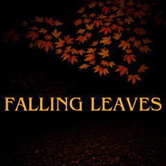 Falling Leaves
