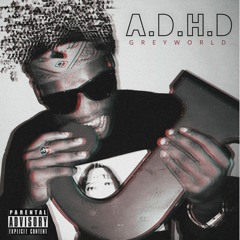 A.D.H.D (Curse & Blessing)