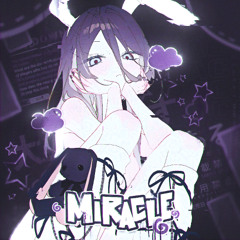 MIRACLE