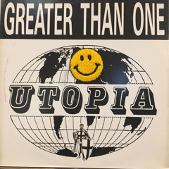 Greater Than One  / Utopia  /  Makedub Aciiiddd Edit