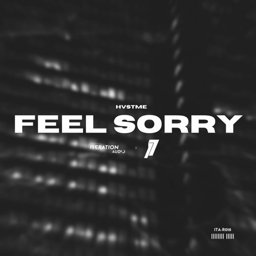 hystvme - Feel Sorry