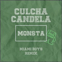 Monsta - Culcha Candela (Miami Boys Hypertechno Remix)