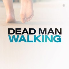 Dead Man Walking (Part 4B) | Island