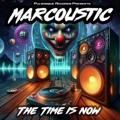 Marcoustic - The Time Is Now