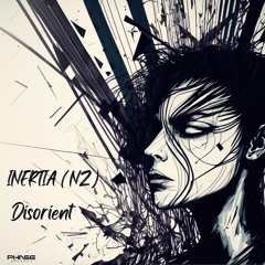 Inertia (NZ) - Disorient (Free Download)