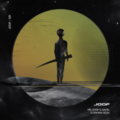 Mr. Chap & Nadel – Dopamine Rush (Original Mix)