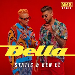 Static & Ben El - Bella (MNX Remix) Clean