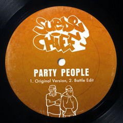 Party People – Suede Chief (DJ CHiEF X Geechi Suede)
