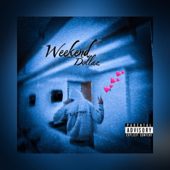 Dollaz - Weekend