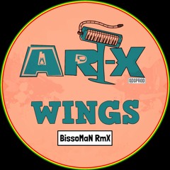 Art - X - Wings (BissoMaN RmX)  [FREE DOWNLOAD.wav]
