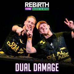 Dual Damage @ REBiRTH Festival 2024 - Discover The Mayhem