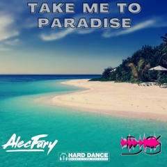 Darren Glancy & Alec Fury - Take Me To Paradise