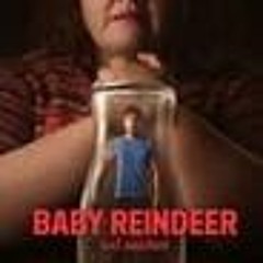 Baby Reindeer - Season  Episode   FullEpisode -405423