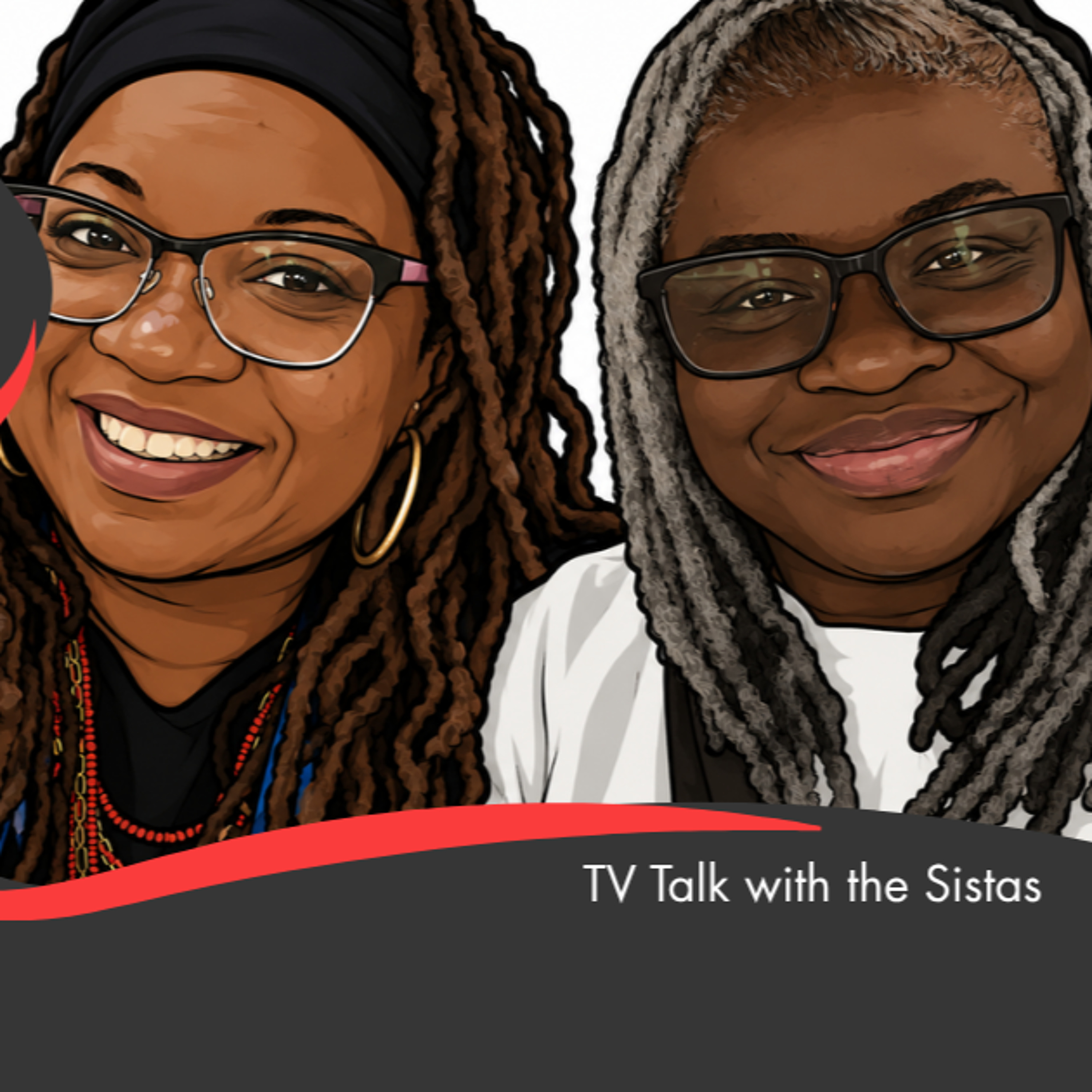 TV Talk With The Sistas Season 9 Episode 0 episode artwork