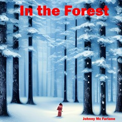 In The Forest ( Instrumental )