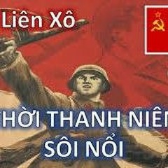 Nhạc Liên Xô THỜI THANH NIÊN SÔI NỔI Tiếng Nga