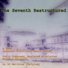 THE SEVENTH RESTRUCTURED