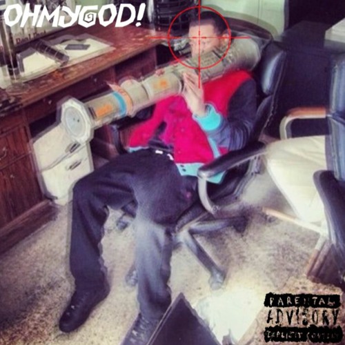 OHMYGOD! Ft. Rob (Prod.Drugslutt) #VLuvsBlud #RestInPiss #EvilWorld