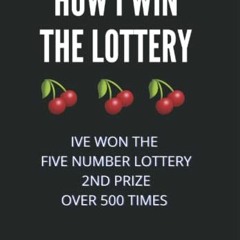 VIEW EPUB 📥 How I Win The Lottery: I've Won the Lottery Five Number Lottery 2nd Priz
