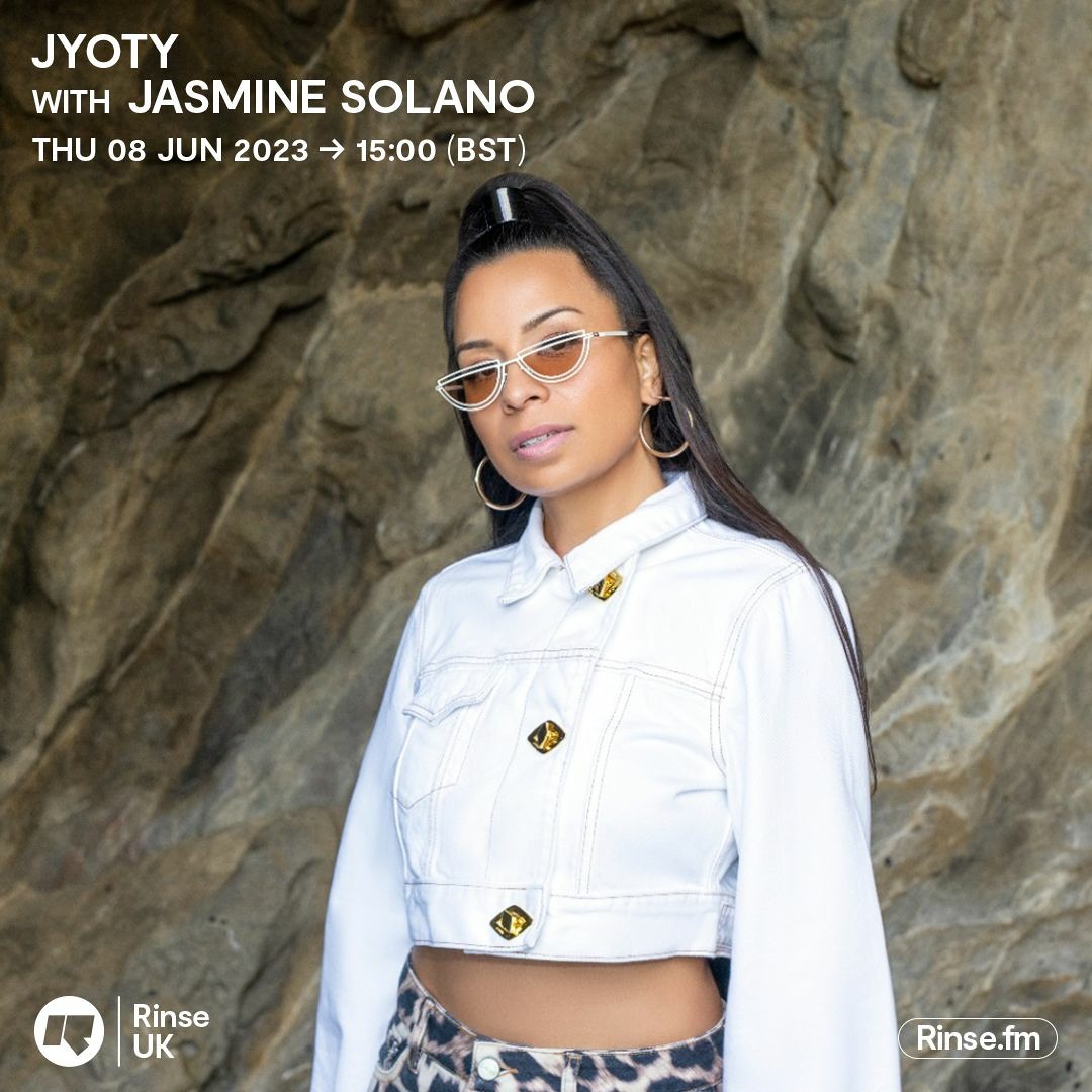 Stream Jyoty with Jasmine Solano - 08 June 2023 by Rinse FM | Listen online  for free on SoundCloud