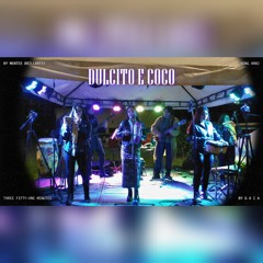 Grupo Musical Gaia - Dulcito e Coco