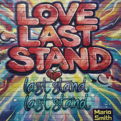 Love last stand