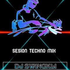 TECHNO MIX DJ SWINGKLI
