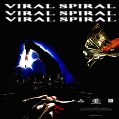 VIRAL SPIRAL (BBM07/04)