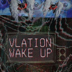WAKE UP (prod. VLATION)