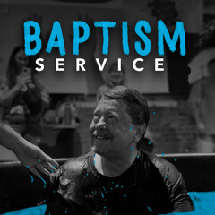 Baptism Weekend (C. Trimble 05-18-25)