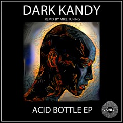 Dark Kandy - Acidic Fruit