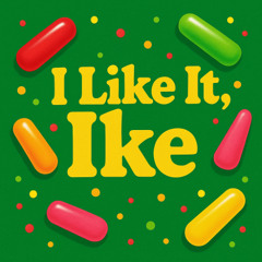 I Like it, Ike