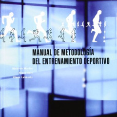 free EBOOK 💗 Manual de metodologia del entrenamiento deportivo (Spanish Edition) by