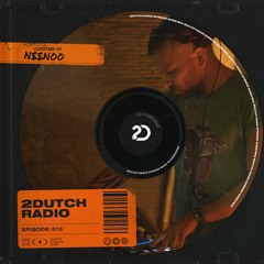 2Dutch Radio Episode #013 by NEENOO