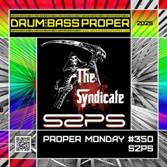 Proper Monday #350 ***S2PS***