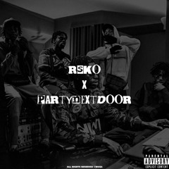Rsko X PARTYNEXTDOOR - REAL WOMAN