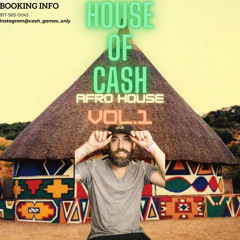 House made of Cash . Afro vol. 1
