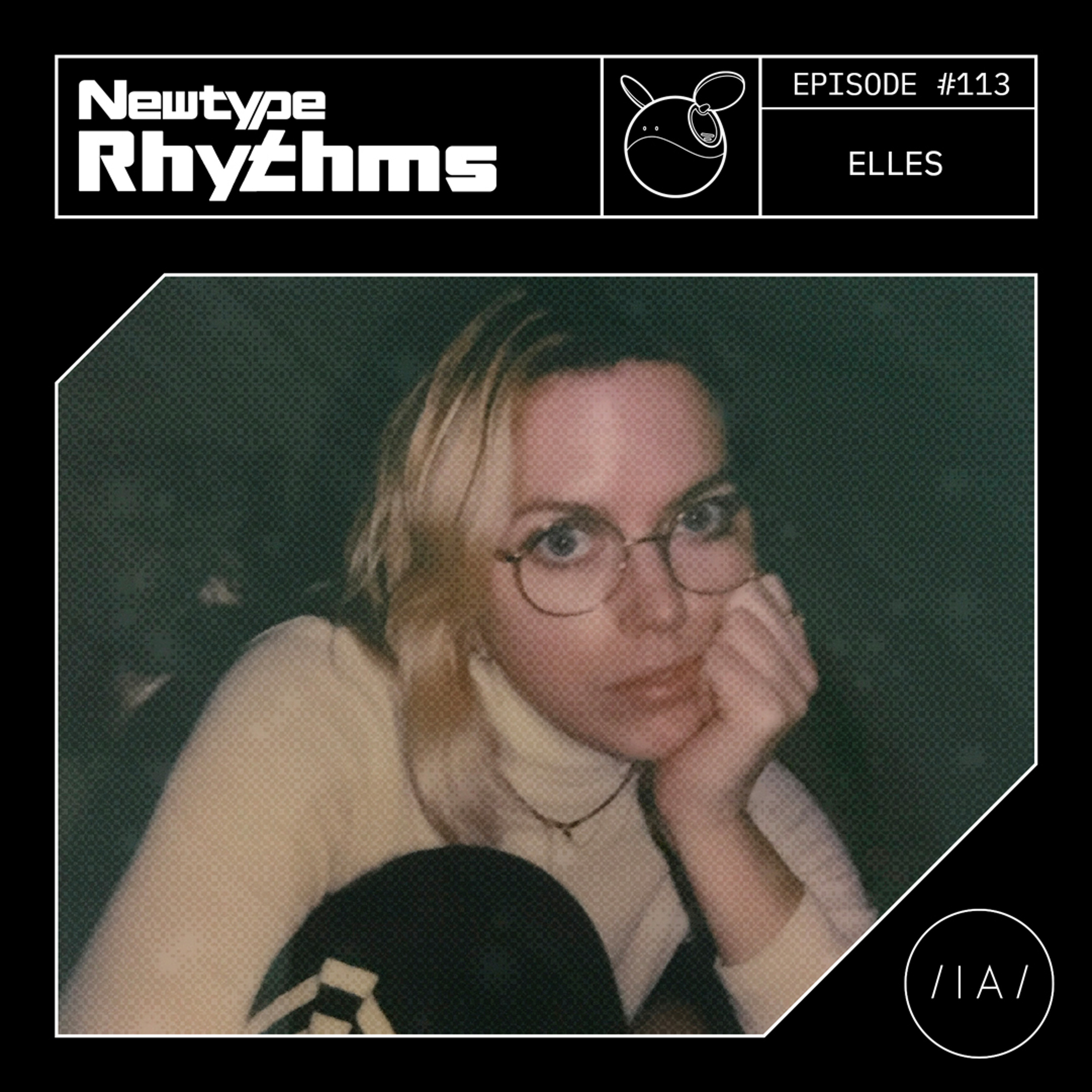 Newtype Rhythms #113 - Special Guest: ELLES episode artwork