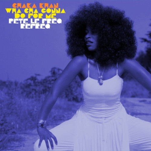 CK - Wha Cha Gonna Do 4 Me (Pete Le Freq Refreq)