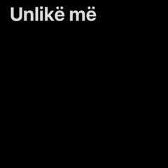 Unlikë më